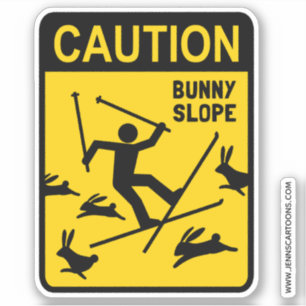 Caution Bunny Slope Ski Humor Funny Skier Sticker