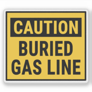 Caution Buried Gas Line Sticker