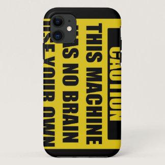 Caution iPhone 11 Case