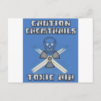 Caution Chemtrails - Toxic Air Postcard