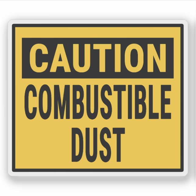 Caution Combustible Dust Sticker (Front)