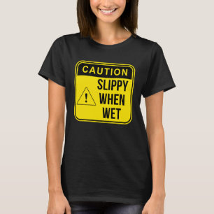 Caution Construction Danger Careful Meme Sarcasti T-Shirt