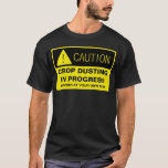 Caution! Crop Dusting In Progress - Funny Running T-shirt at Zazzle
