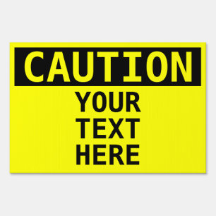 Caution Customizable Yard Safety Double Sided Sign
