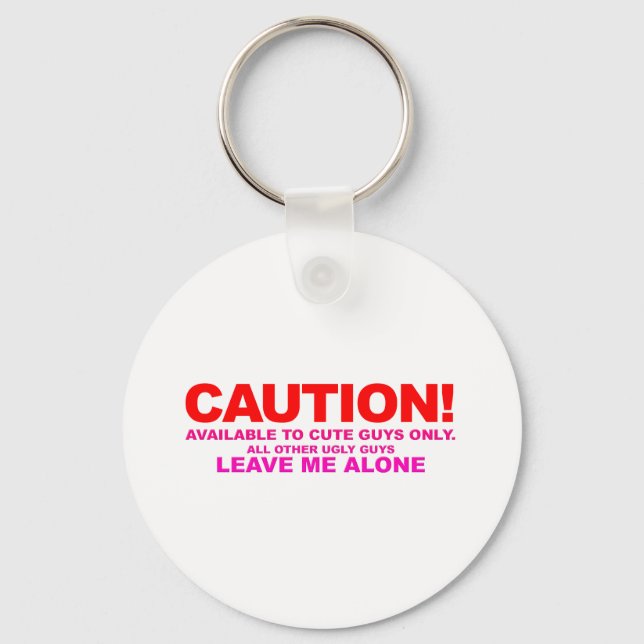 Caution! Cute Guys Only - Emo Alternative Grunge Keychain (Front)