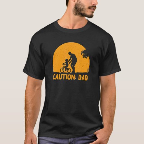 Caution Dad Conservative Daddy Protective Father   T_Shirt