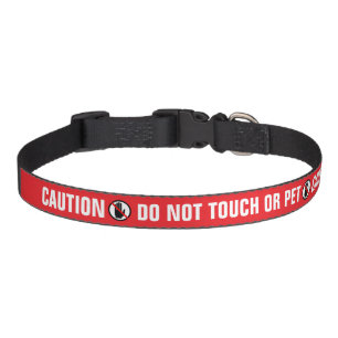 Caution Do Not Touch or Pet Symbol Working Dog Red Collar