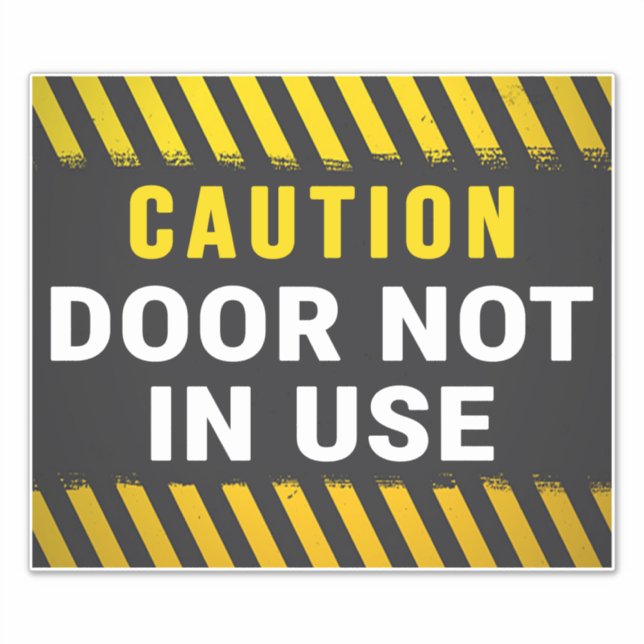 Caution door not in use sign sticker (Front)