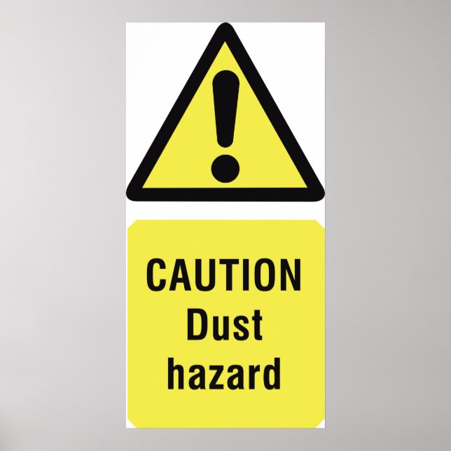 Caution Dust Hazard Warning Sign (Front)