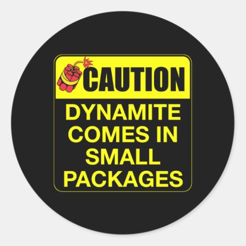 Caution Dynamite Comes In Small Packages Kids Classic Round Sticker