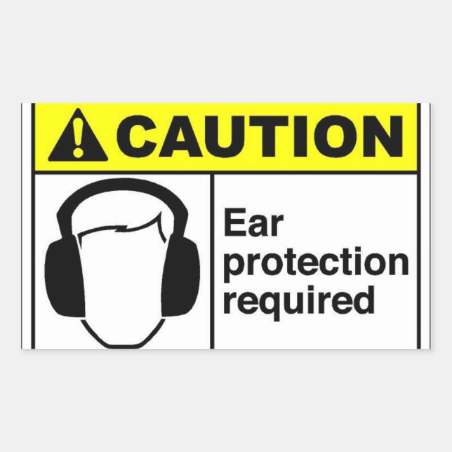 CAUTION Ear protection Rectangular Sticker (Front)