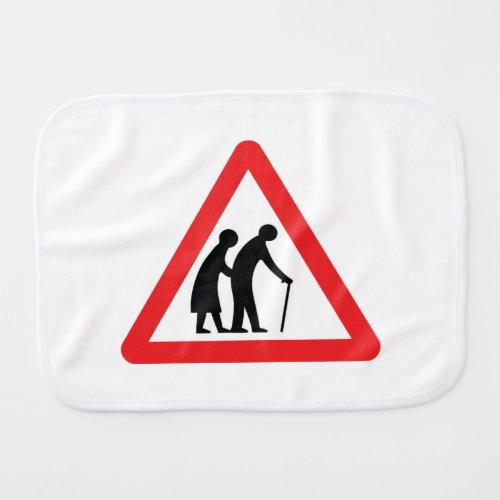 CAUTION Elderly People _ UK Traffic Sign Baby Burp Cloth