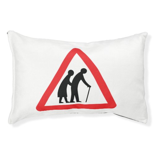 CAUTION Elderly People _ UK Traffic Sign Pet Bed