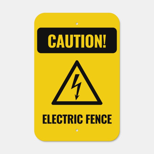 Caution electric fence  metal sign (Front)