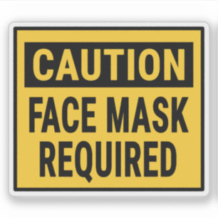 Caution Face Mask Required Sticker