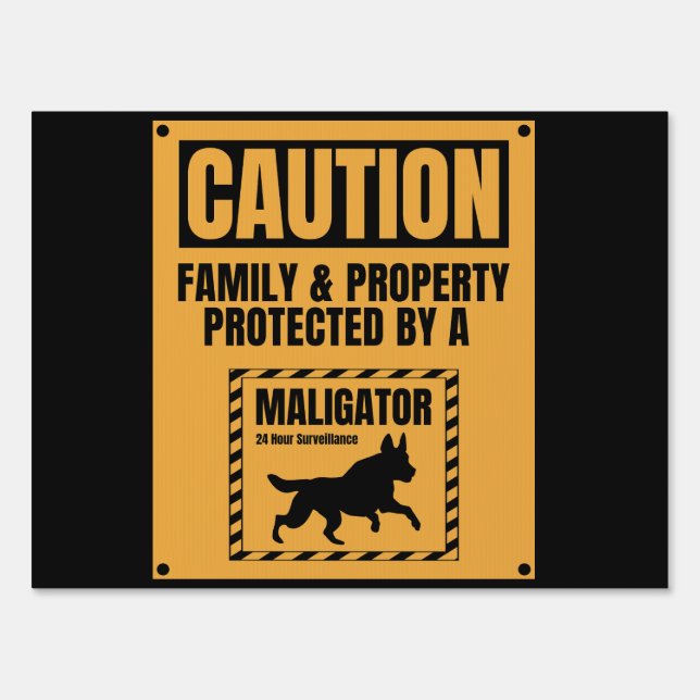 Caution Family Property Protected By Maligator  Sign (Front)