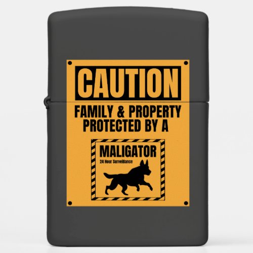 Caution Family Property Protected By Maligator Zippo Lighter