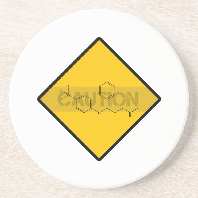 Caution: Fluoxetine Drink Coaster (Front)