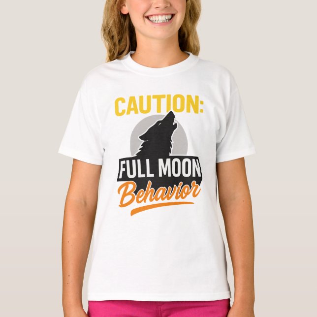 Caution Full Moon Behavior Shirt – Funny Werewolf  (Front)