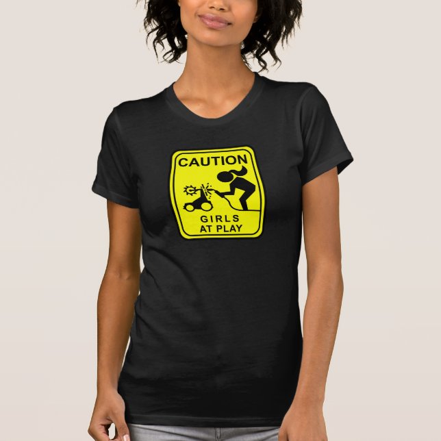 Caution Girls at play T-Shirt (Front)