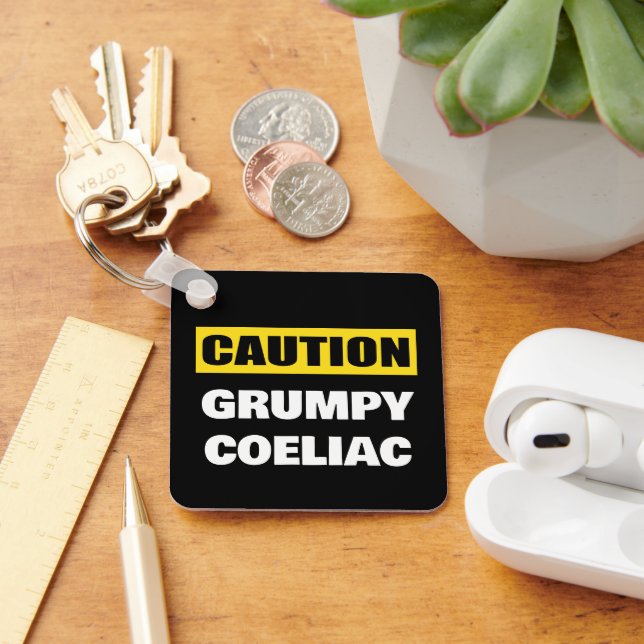 Caution Grumpy Coeliac Celiac Keychain (Desk)