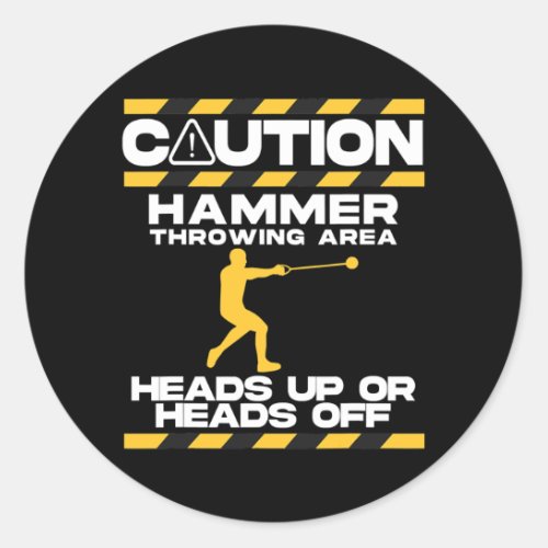 Caution Hammer Throwing Area Track And Field Classic Round Sticker