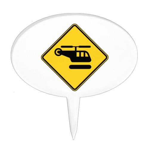 Caution Helicopter Sign Cake Topper