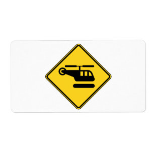 Caution Helicopter Sign Label