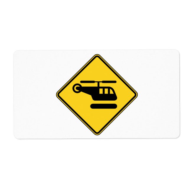 Caution Helicopter Sign Label (Front)