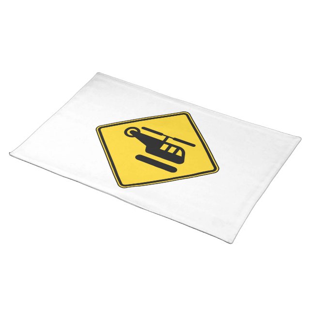 Caution Helicopter Sign Placemat (On Table)