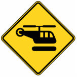 Caution Helicopter Sign Statuette<br><div class="desc">I'm a Helicopter :)
Our store has a great selection of T-shirts, caps, mugs and much more, all with designs inspired by the Isaan dialect and Thai language.</div>