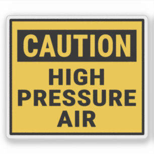 Caution High Pressure Air  Sticker
