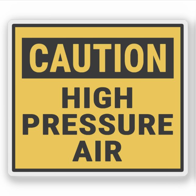 Caution High Pressure Air  Sticker (Front)