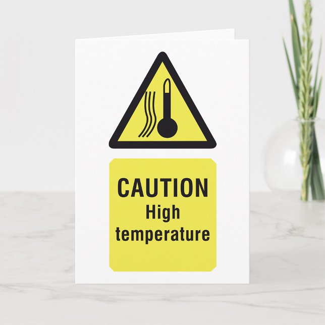Caution High Temperature Sign Card (Creator Uploaded)