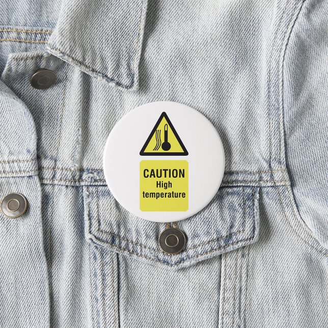 Caution High Temperature Warning Sign Button (Creator Uploaded)