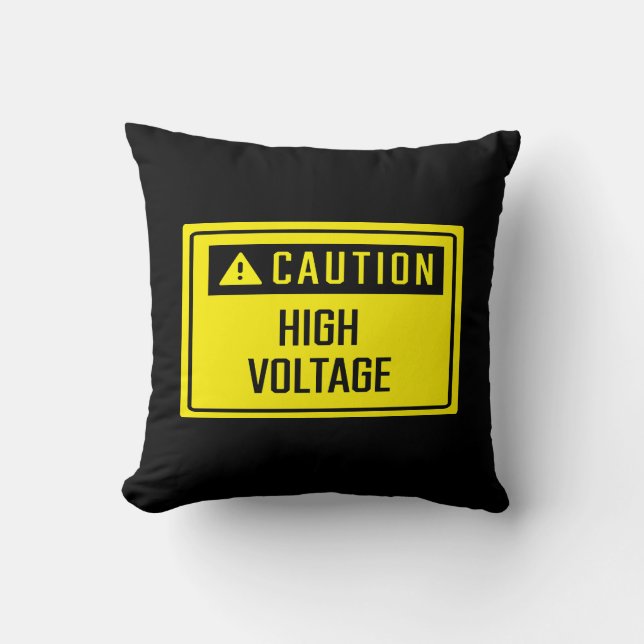 Caution High Voltage Sign Throw Pillow (Front)
