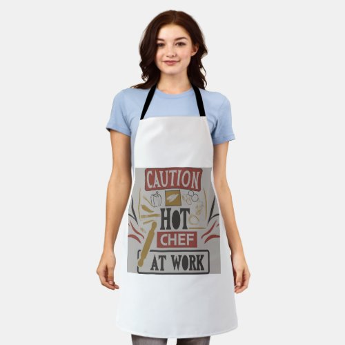 Caution hot chef at work Apron