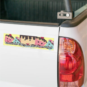 Caution I brake for Chocolate Bumper Sticker