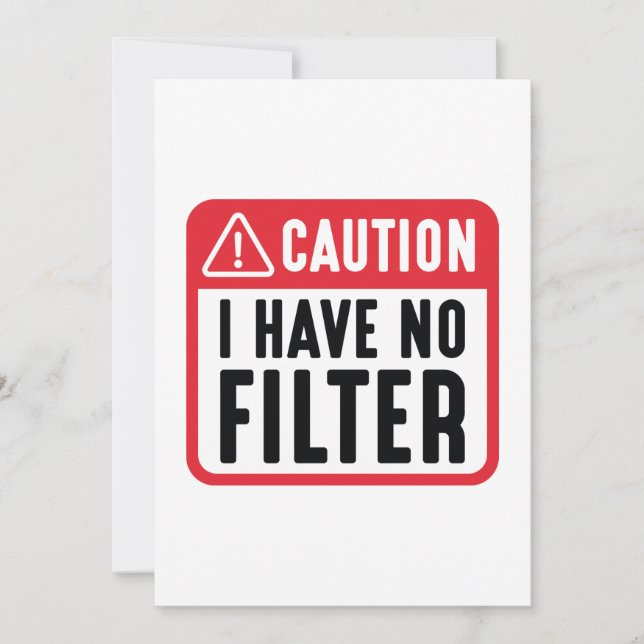 Caution I Have No Filter Thank You Card (Front)