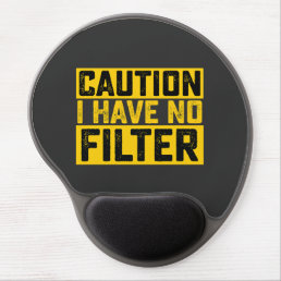 Caution I Have No Filter Vintage Gel Mouse Pad