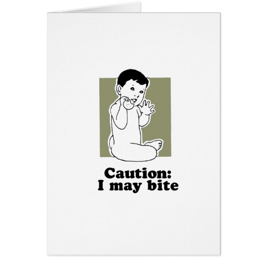 Caution I may bite baby t-shirt Cards (Front)