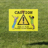 Caution: Kids at Play, Please Slow Down