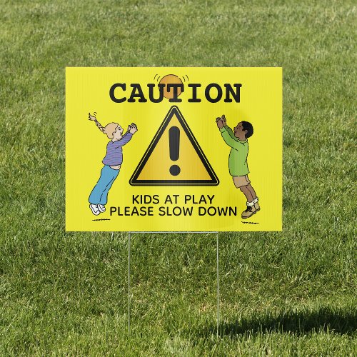 Caution Kids at Play Please Slow Down Sign