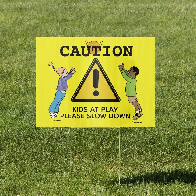 Caution: Kids at Play, Please Slow Down Sign (Creator Uploaded)