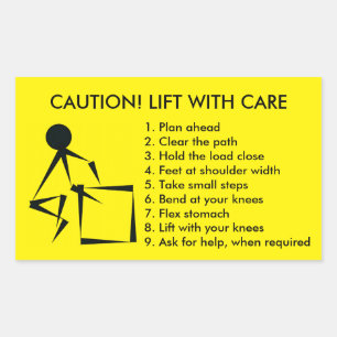 CAUTION! LIFT WITH CARE RECTANGULAR STICKER