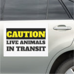 Caution Live Animals In Transit Magnetic Warning Car Magnet at Zazzle