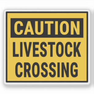 Caution Livestock Crossing Sticker