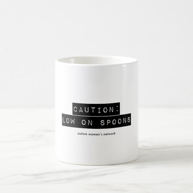 Caution: Low on Spoons Mug (Center)