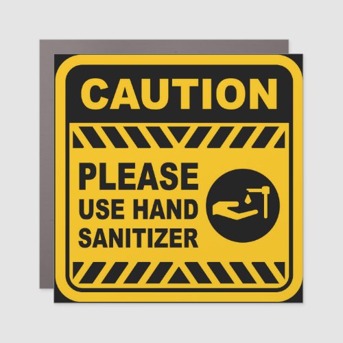 Caution Magnet _ PLEASE USE HAND SANITIZER
