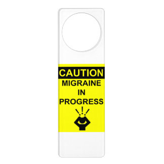 caution migraine door hanger
